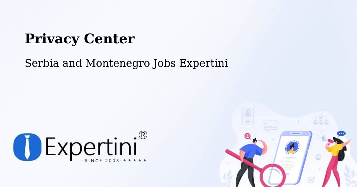 Privacy Policy – Penticton - Serbia and Montenegro Jobs Expertini