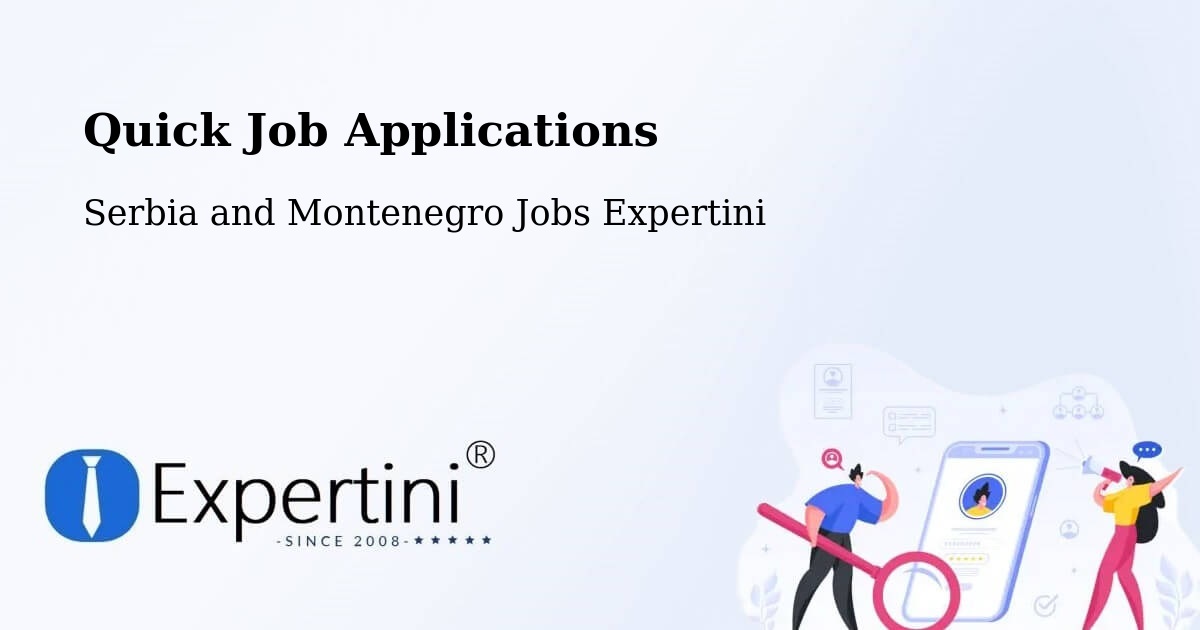 Quick Apply Feature – Penticton - Serbia and Montenegro Jobs Expertini