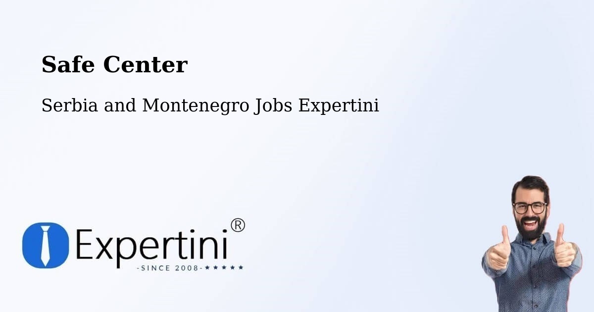 Safety Center – Penticton - Serbia and Montenegro Jobs Expertini