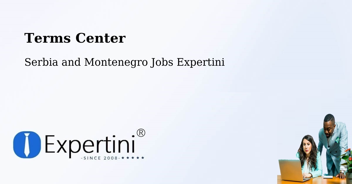 Terms of Service – Penticton - Serbia and Montenegro Jobs Expertini